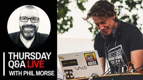 Thursday DJing Q&A Live with Phil Morse