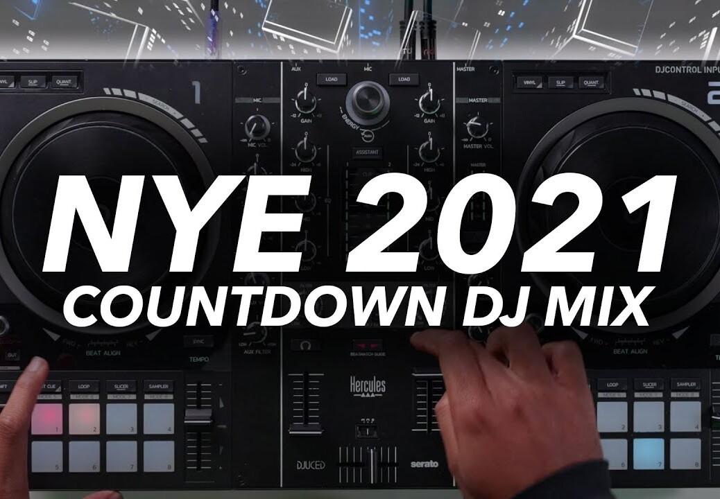 2021 COUNTDOWN DJ MIX – Happy New Year!