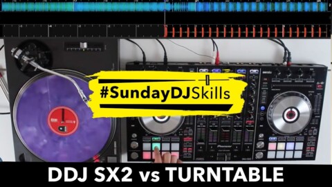Pioneer DDJ SX2 vs Turntable – Performance Mix – #SundayDJSkills