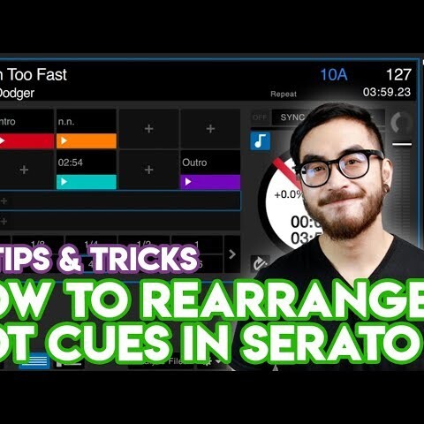 Easily Rearrange Your Hot Cues In Serato DJ – DJ Tips & Tricks