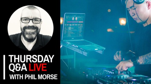 Thursday DJing Q&A Live with Phil Morse