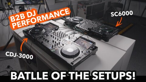 Battle of the flagships! – CDJ3000 vs SC6000 B2B DJ Mix