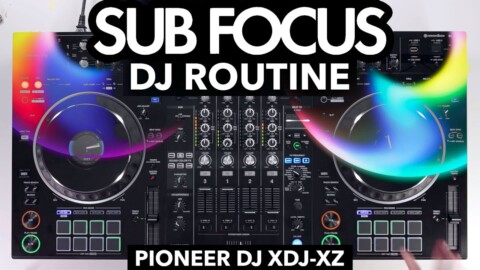 Sub Focus Artist Mix – Pioneer DJ XDJ-XZ