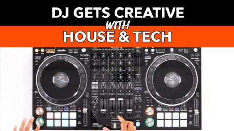 DJ GETS CREATIVE! Mixing HOUSE & TECH – Pioneer DDJ-1000srt