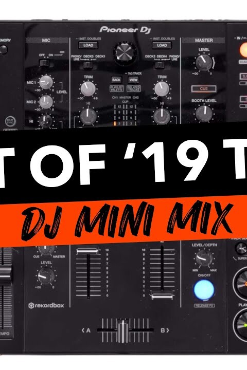 Best of 2019 Tech – Pioneer DJ DDJ 800 – DJ Mix