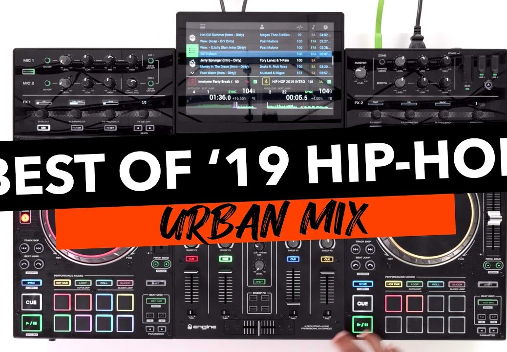 Best of 2019 Hip Hop – Urban DJ Mix – Denon DJ Prime 4