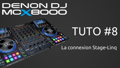 Denon DJ MCX8000 : Tuto 8 sur le protocole Stage-Linq (vidéo de La boite Noire)