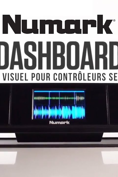 NUMARK DASHBOARD : le retour visuel pour contrôleurs SERATO DJ (vidéo de la boite noire)