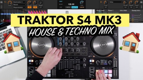 House & Techno DJ Mix – Remix Decks, Stems, FX Chains & more on Traktor S4