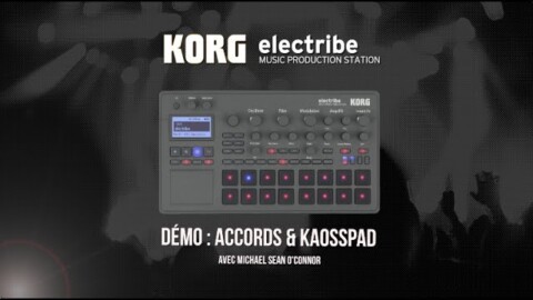 KORG ELECTRIBE 2 : DÉMO ACCORDS & KAOSSPAD INTÉGRÉ