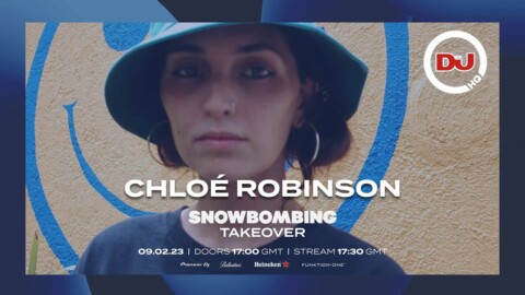 Chloé Robinson Live From DJ Mag HQ (Snowbombing Takeover)