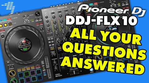 New Pioneer DJ DDJ-FLX10 ? What Do YOU Think? (Live DJing Q&A with Phil Morse)