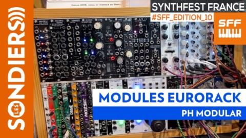 MODULES EURORACK PH MODULAR [#SFF2023]