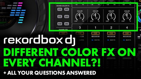 Rekordbox Tip: Different Color FX On Every Channel! + Your DJing Questions Answered