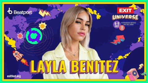 Layla Benitez –  @exitfestival  2023 | Dance Arena Stage – DAY 3  |   @beatport   Live