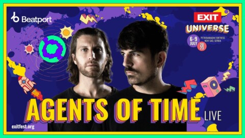 Agents of Time @exitfestival  2023 | Dance Arena Stage – DAY 3  |  @beatport  Live