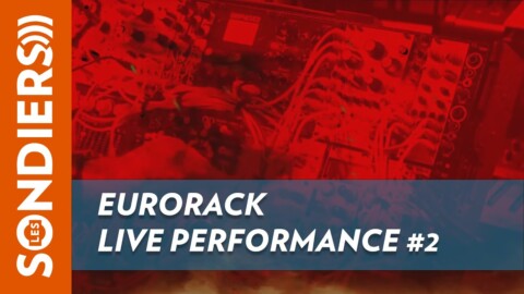 Eurorack live performance #2 (24/08/2022)