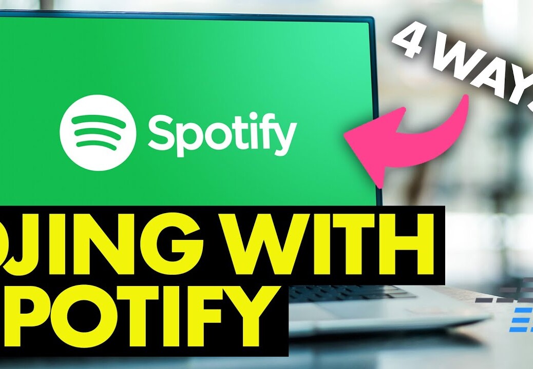 How To DJ With Spotify – 4 Ways (2023 Edition)