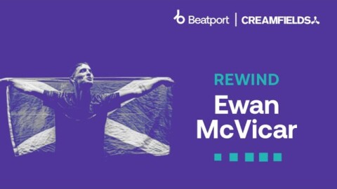 Ewan McVicar DJ set @creamfields 2023 | @beatport live