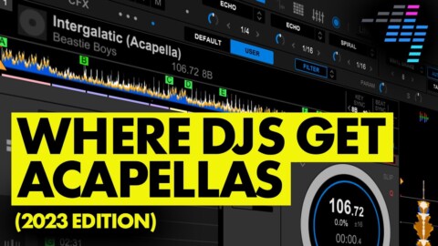 Where DJs Get Acapellas (2023 Edition)