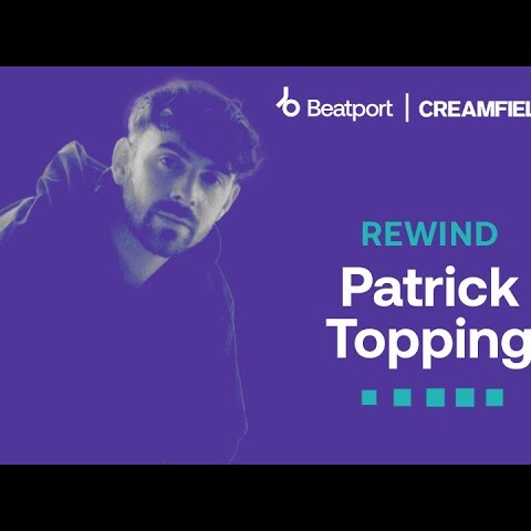 Patrick Topping DJ set @creamfields 2023 | @beatport live