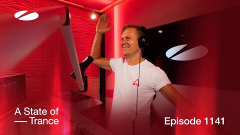 A State of Trance Episode 1141 (@astateoftrance )