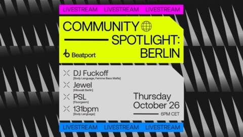 Community Spotlight: Berlin | Oct 2023 | @beatport Live