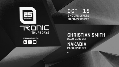 Tronic Thursdays w/ Nakadia [15.10.20]