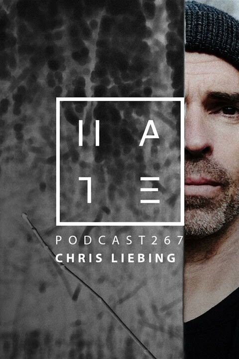 Chris Liebing – HATE Podcast 267