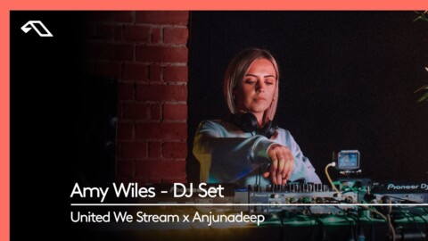 Amy Wiles DJ Set – Live for United We Stream London x Anjunadeep (Village Underground)