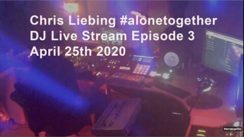 Chris Liebing #alonetogether DJ Live Stream April 25th 2020