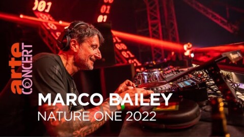 Marco Bailey – Nature One 2022 – @ARTE Concert