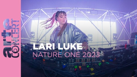 LARI LUKE – NATURE ONE 2023 – ARTE Concert