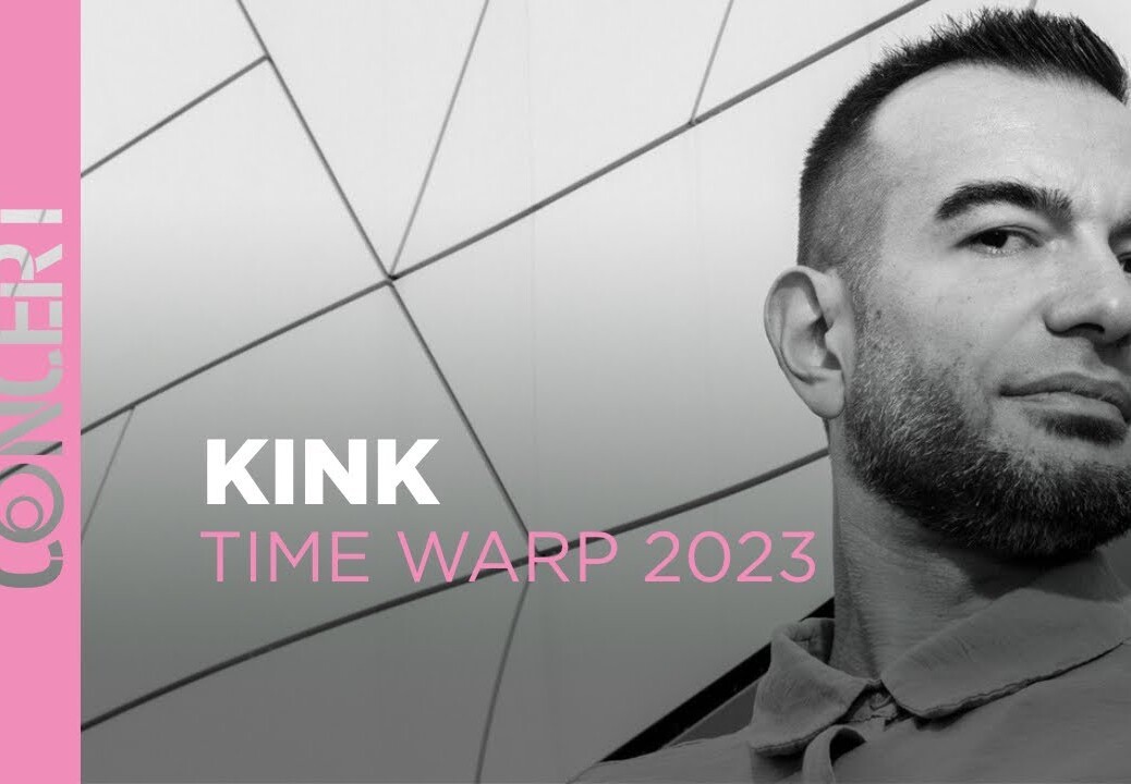 KiNK – Time Warp 2023 @arteconcert