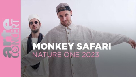 Monkey Safari – NATURE ONE 2023 – ARTE Concert