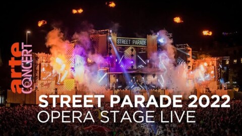 Zurich Street Parade 2022 – Opéra Stage LIVE w/ Adriatique, Animal Trainer, FJAAK… – ARTE Concert