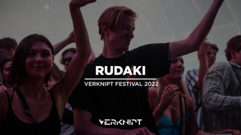 Rudaki @ Verknipt Festival 2022 | Iglo