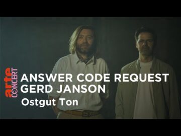 Answer Code Request X Gerd Janson (live) – Ostgut Ton aus der Halle am Berghain – ARTE Concert