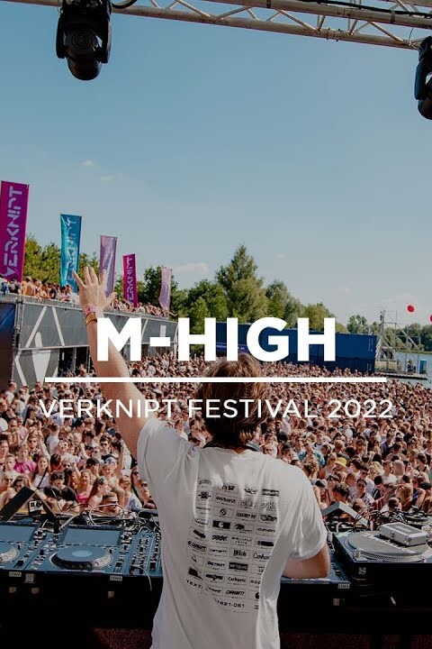 M-High @ Verknipt Festival 2022 | Lake