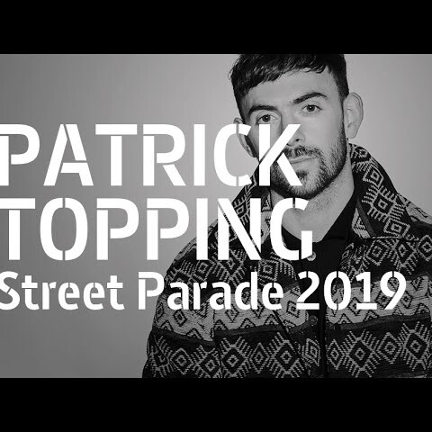 Patrick Topping @ Street Parade 2019 (Full Set HiRes) – ARTE Concert