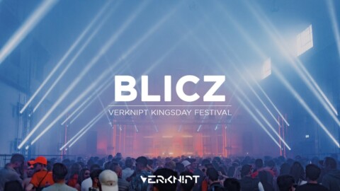 Blicz @ Verknipt Kingsday Festival | Warehouse 2