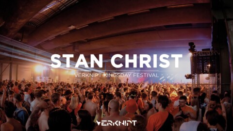 Stan Christ @ Verknipt Kingsday Festival | Warehouse 1