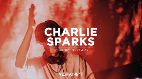 Charlie Sparks @ Verknipt 10 Years