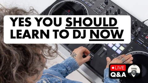 Why NOW is the right time to take up DJing…