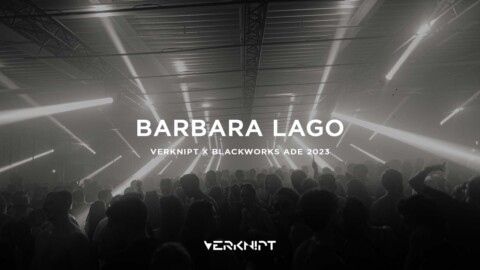 Barbara Lago @ Verknipt x Blackworks ADE 2023