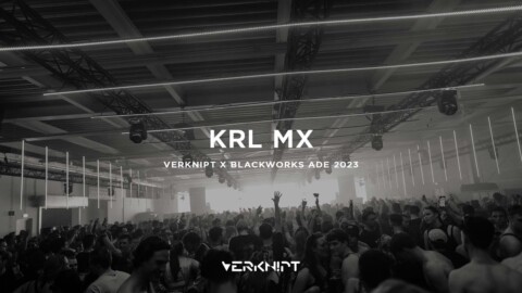 KRL MX @ Verknipt x Blackworks ADE 2023