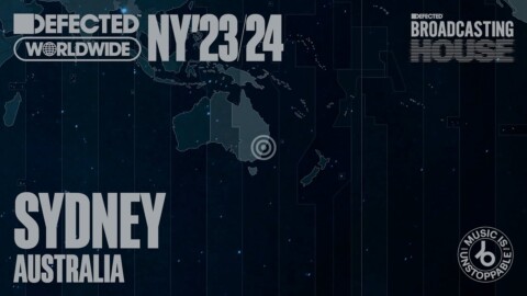 SYDNEY | Defected Worldwide NY ’23/24 x @beatport