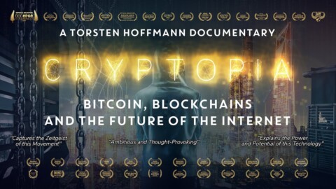 Cryptopia | BITCOIN MOVIE | Award Winning Documentary | Full Length