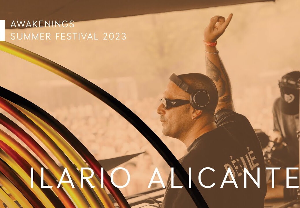 Ilario Alicante | Awakenings Summer festival 2023