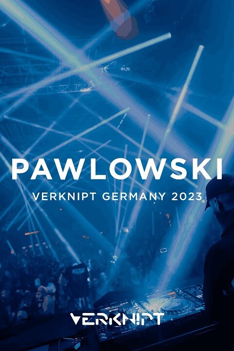 Pawlowski @ Verknipt Germany Day 2 | Turbinenhalle, Oberhausen